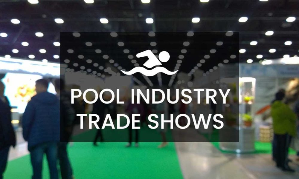 Pool Trade Shows & Industry Events To Attend in 2023-2024