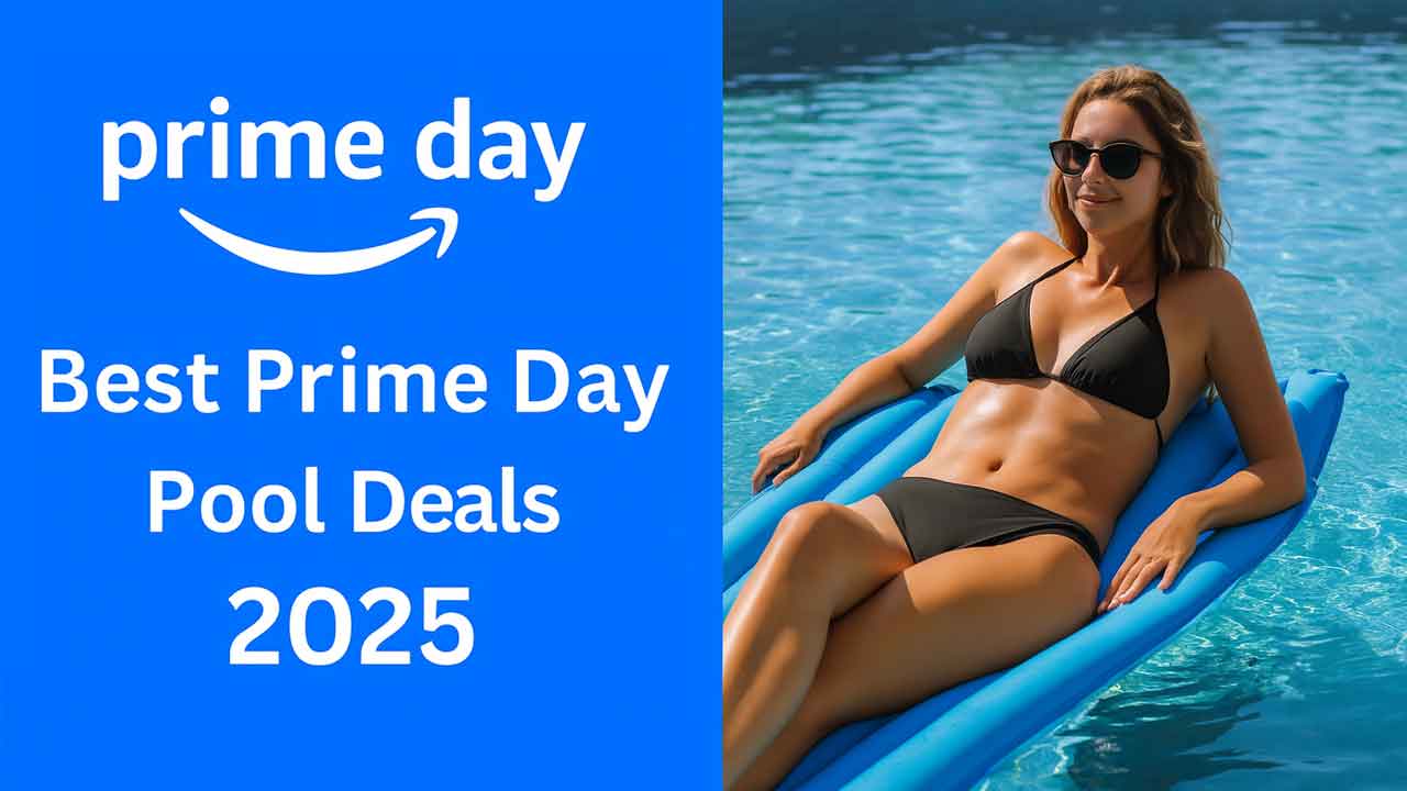 Best Prime Day Pool Deals of 2025